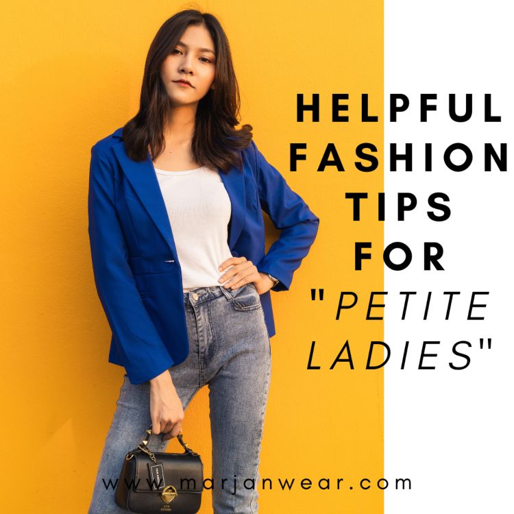 fashion tips for petite ladies